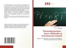 Copertina di Thermodynamique – Cours, Méthodes et Entraînement Intensif