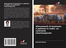 Borítókép a  Allevamenti di bestiame e pollame in India: un confronto intertemporale - hoz