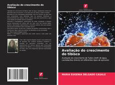 Обложка Avaliação do crescimento do tibisco