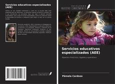 Couverture de Servicios educativos especializados (AEE)