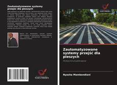 Portada del libro de Zautomatyzowane systemy przejść dla pieszych