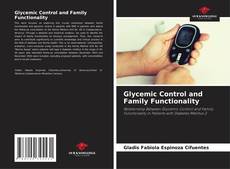 Glycemic Control and Family Functionality的封面