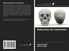 Copertina di Rotaciones de crecimiento