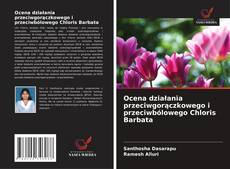 Borítókép a  Ocena działania przeciwgorączkowego i przeciwbólowego Chloris Barbata - hoz