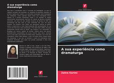 Buchcover von A sua experiência como dramaturga
