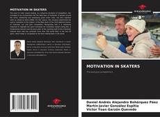 Bookcover of MOTIVATION IN SKATERS