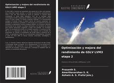 Обложка Optimización y mejora del rendimiento de GSLV LVM3 etapa 2
