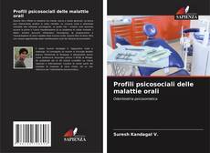 Bookcover of Profili psicosociali delle malattie orali