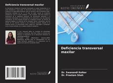 Couverture de Deficiencia transversal maxilar