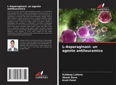 Borítókép a  L-Asparaginasi: un agente antileucemico - hoz