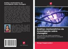 Análise cientométrica da investigação sobre clonagem的封面