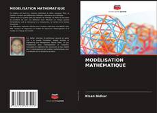 Bookcover of MODÉLISATION MATHÉMATIQUE