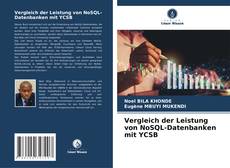 Vergleich der Leistung von NoSQL-Datenbanken mit YCSB kitap kapağı