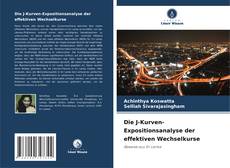Copertina di Die J-Kurven-Expositionsanalyse der effektiven Wechselkurse