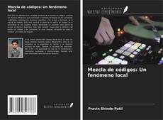 Mezcla de códigos: Un fenómeno local的封面