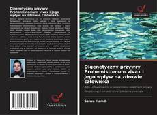 Couverture de Digenetyczny przywry Prohemistomum vivax i jego wpływ na zdrowie człowieka