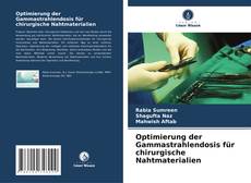 Copertina di Optimierung der Gammastrahlendosis für chirurgische Nahtmaterialien