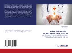 Buchcover von FIRST EMERGENCY BEHAVIORAL PERCEPTION
