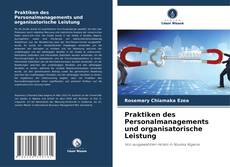 Portada del libro de Praktiken des Personalmanagements und organisatorische Leistung