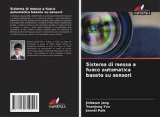 Borítókép a  Sistema di messa a fuoco automatica basato su sensori - hoz