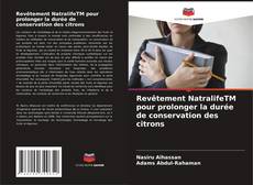 Copertina di Revêtement NatralifeTM pour prolonger la durée de conservation des citrons