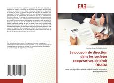 Copertina di Le pouvoir de direction dans les sociétés coopératives de droit OHADA