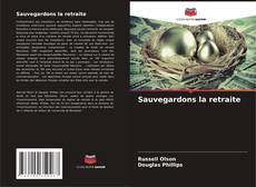 Sauvegardons la retraite的封面