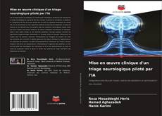 Couverture de Mise en œuvre clinique d'un triage neurologique piloté par l'IA