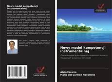 Buchcover von Nowy model kompetencji instrumentalnej