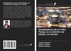 Etnobotánica de la tribu Paliya en el distrito de Idukki, en Kerala的封面