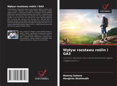 Bookcover of Wpływ rozstawu roślin i GA3