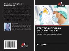 Bookcover of Intervento chirurgico per pneumotorace