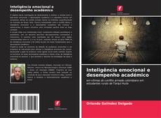 Couverture de Inteligência emocional e desempenho académico
