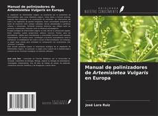 Bookcover of Manual de polinizadores de Artemisietea Vulgaris en Europa