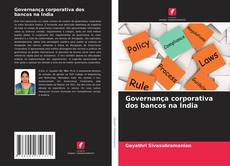 Portada del libro de Governança corporativa dos bancos na Índia