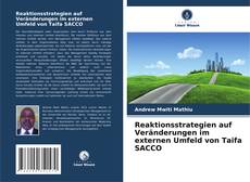 Обложка Reaktionsstrategien auf Veränderungen im externen Umfeld von Taifa SACCO