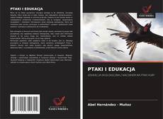 Couverture de PTAKI I EDUKACJA