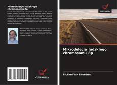 Borítókép a  Mikrodelecje ludzkiego chromosomu 8p - hoz