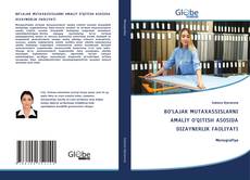 Bookcover of BO‘LAJAK MUTAXASSISLARNI AMALIY O‘QITISH ASOSIDA DIZAYNERLIK FAOLIYATI
