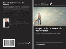 Proyecto de intervención del Director kitap kapağı