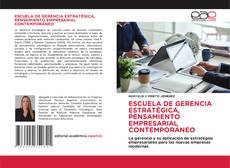 Copertina di ESCUELA DE GERENCIA ESTRATÉGICA, PENSAMIENTO EMPRESARIAL CONTEMPORÁNEO