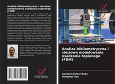Buchcover von Analiza bibliometryczna i sieciowa modelowania osadzania topionego (FDM)