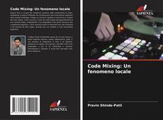 Buchcover von Code Mixing: Un fenomeno locale