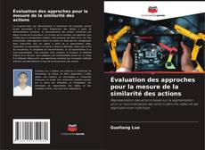 Évaluation des approches pour la mesure de la similarité des actions的封面