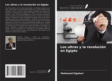 Copertina di Los ultras y la revolución en Egipto