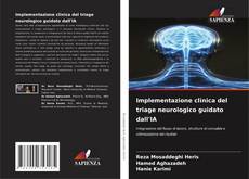 Implementazione clinica del triage neurologico guidato dall'IA的封面