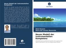 Copertina di Neues Modell der instrumentellen Kompetenz