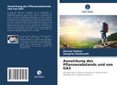 Copertina di Auswirkung des Pflanzenabstands und von GA3
