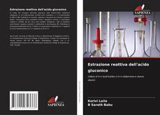 Обложка Estrazione reattiva dell'acido gluconico