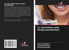 La clorexidina nella terapia parodontale kitap kapağı